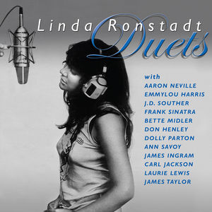 Linda Ronstadt / Duets (リンダ・ロンシュタット)