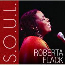 【輸入盤CD】Roberta Flack / S.O.U.L. (ロバータ・フラック)