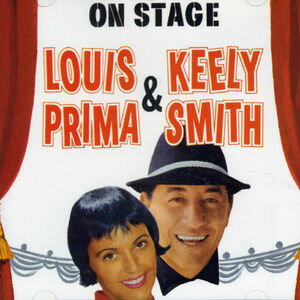 ͢CDLouis Prima &Keely Smith / On Stageڡ