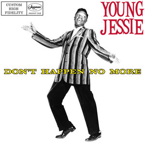 【輸入盤CD】Young Jessie / Don't Happen No More ( ヤング・ジェシー )