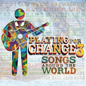 【メール便送料無料】Playing For Change / PFC3: Songs Around The World (w/DVD) (輸入盤CD)(プレイング・フォー・チェンジ)