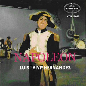 【輸入盤CD】Luis Hernandez / Napoleon (ルイス・ヘルナンデス)