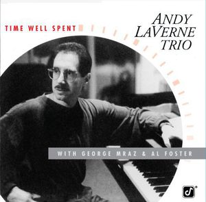【輸入盤CD】【新品】Andy Laverne / Time Well Spent