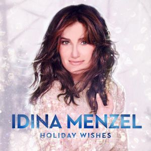 Idina Menzel / Holiday Wishes (イディナ・メンゼル)