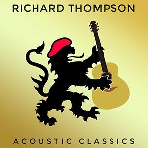 【輸入盤CD】【新品】Richard Thompson / Acoustic Classics (リチャード・トンプソン)