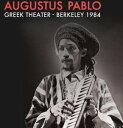 【輸入盤CD】Augustus Pablo / Greek Theater Berkeley Ca 1984(輸入盤CD)(オーガスタス・パブロ)