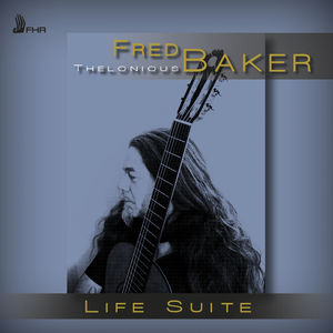 【輸入盤CD】Fred Baker / Life Suite ( フレッド・ベーカー)