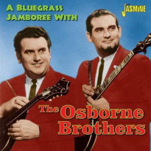 【輸入盤CD】Osborne Brothers / Bluegrass Jamboree With ( オズボーン ブラザーズ)