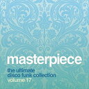 【輸入盤CD】【新品】VA / Masterpiece The Ultimate Disco Funk Collec 17