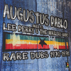 【輸入盤CD】【新品】Augustus Pablo / Meets Lee Perry & Wailers Band: Rare Dubs 1970-71(オーガスタス・パブロ)