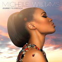 【輸入盤CD】【新品】Michelle Williams / Journey To Freedom (ミッシェル・ウィリアムス)