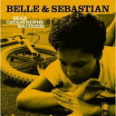 Belle & Sebastian / Dear Catastrophe Waitress(ベル＆セバスチャン)