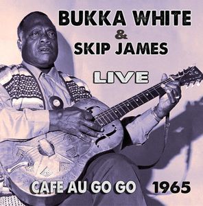 【輸入盤CD】【新品】Bunka White/Skip James / Live At The Cafe Au Go Go