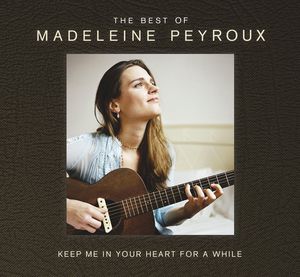 【輸入盤CD】Madeleine Peyroux / Keep Me In Your Heart For A While: Best Of (マデリン ペルー)
