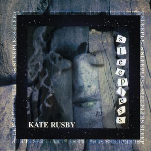 yACDzKate Rusby / Sleepless