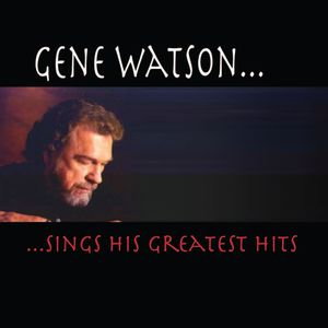 Fork, Country - 【輸入盤CD】【新品】Gene Watson / Greatest Hits (ジーン・ワトソン)