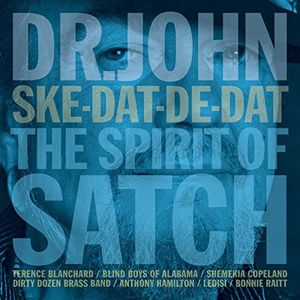 【輸入盤CD】【新品】Dr. John / Ske-Dat-De Dat The Spirit Of Satch ( ドクター・ジョン )