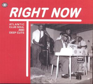 【輸入盤CD】【新品】VA / Right Now: Atlantic Club Soul & Deep Cuts