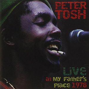 yACDzPeter Tosh / Live At My Fathers Place