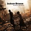 ͢CDJackson Browne / Standing In The Breach (㥯󡦥֥饦)