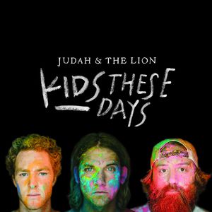 【輸入盤CD】【新品】Judah & The Lion / Kids These Days