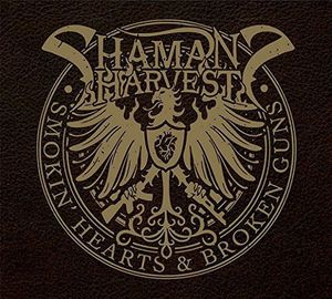 【輸入盤CD】【新品】Shaman's Harvest / Smokin Hearts & Broken Guns