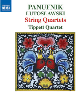 Panufnik/Lutoslawski / String Quartets