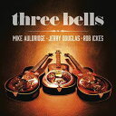 【輸入盤CD】【新品】Jerry Douglas / Three Bells ( ジェリー・ダグラス)