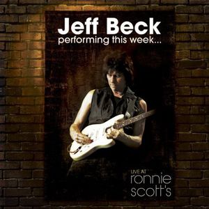 【輸入盤CD】Jeff Beck / Performing This Week: Live At Ronnie Scott 039 s (Digipak) (ジェフ ベック)