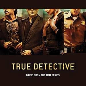 【輸入盤CD】Soundtrack / True Detective (サウンドトラック)