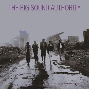 Big Sound Authority / An Inward Revolution: Special Edition