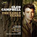 【輸入盤CD】Glen Campbell / Early Years (グレン・キャンベル)