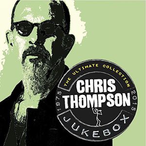 Artist Name: F - 【輸入盤CD】【新品】Chris Thompson / Jukebox: Ultimate Collection: Remastered(クリス・トンプソン)