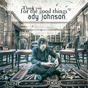 【輸入盤CD】Ady Johnson / Thank You For The Good Things