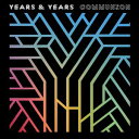 【輸入盤CD】Years Years / Communion (イヤーズ＆イヤーズ)