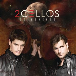 ͢CD2Cellos (Sulic & Hauser) / Celloverse (2)