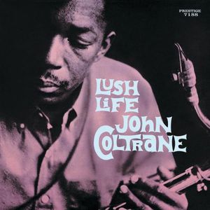 【輸入盤CD】John Coltrane / Lush Life (ジョン・コルトレーン)