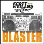 【輸入盤CD】Scott Weiland / Blaster (Digipak) (スコット・ウェイランド)