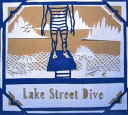 【輸入盤CD】Lake Street Dive / Lake Street Dive (レイク ストリート ダイヴ)