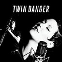 yACDzTwin Danger / Twin Danger