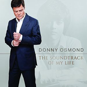 【輸入盤CD】Donny Osmond / Soundtrack Of My Life(ダニー・オズモンド)