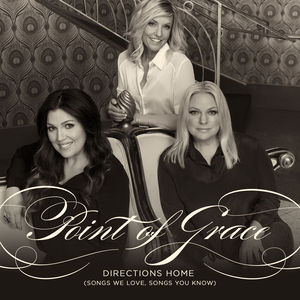 【輸入盤CD】【新品】Point Of Grace / Directions Home (Songs We Love Songs You Know) (ポイント・オブ・グレイス)