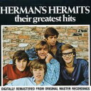 HERMAN'S HERMITS / GREATEST HITS (ハーマンズ・ハーミッツ)