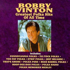 【輸入盤CD】Bobby Vinton / Greatest Polka Hits Of All Time (ボビー・ヴィントン)