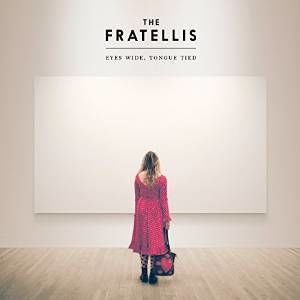 ��͢����CD�ۡڿ��ʡ�Fratellis / Eyes Wide Tongue Tied (Deluxe Edition) (�ե�ƥꥹ)