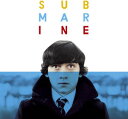 2011/5/31 発売輸入盤収録曲：(アレックスターナー)A 6 track EP of original songs by Alex Turner from the film SUBMARINE, the debut film from Richard Ayoade, based on the novel by Joe Dunthorne.