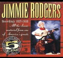 【輸入盤CD】【新品】Jimmie Rodgers / Recordings 1927-1933 (ジミー・ロジャース)
