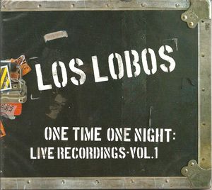 【輸入盤CD】【新品】Los Lobos / One Time One Night: Live Recordings 1 (Digipak) (ロス・ロボス)