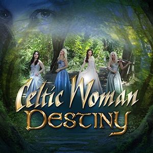 【輸入盤CD】Celtic Woman / Destiny (ケルティック・ウーマン)