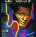 【輸入盤CD】Chuck Berry (Soundtrack) / Hail Hail Rock N Roll (チャック・ベリー)